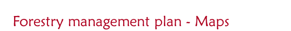 Forestry Management Plan - Appendices
